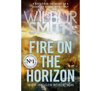 Wilbur Smith Fire on the Horizon (Tascabile)