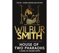 Wilbur Smith House of Two Pharaohs (Copertina rigida) Egyptian Series