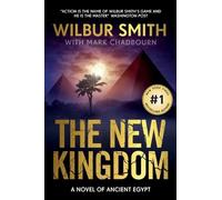 Wilbur Smith Mark Chadbourn New Kingdom (Copertina rigida)