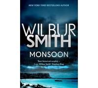 Wilbur Smith Monsoon (Tascabile) Courtney Series: The Birds of Prey Trilogy