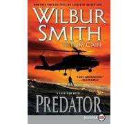 Wilbur Smith Predator: A Crossbow Novel [Large Print] (Tascabile) Hector Cross
