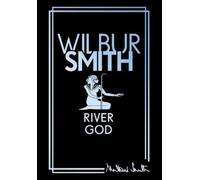 Wilbur Smith River God (Copertina rigida)