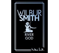 Wilbur Smith River God (Copertina rigida) Egyptian Series