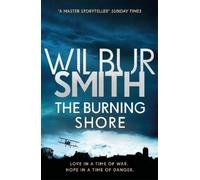 Wilbur Smith The Burning Shore (Tascabile) Courtney series