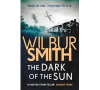 Wilbur Smith The Dark of the Sun (Tascabile)