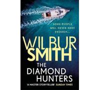 Wilbur Smith The Diamond Hunters (Tascabile)