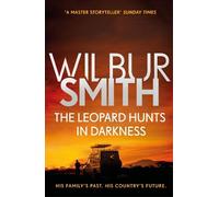 Wilbur Smith The Leopard Hunts in Darkness (Tascabile) Ballantyne Series