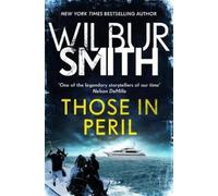Wilbur Smith Those in Peril (Tascabile) Hector Cross