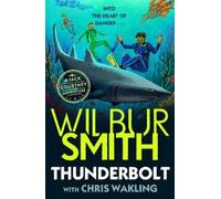 Wilbur Smith Thunderbolt (Tascabile) Jack Courtney Adventures