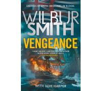 Wilbur Smith Tom Harper Vengeance (Tascabile) (PRESALE 21/05/2026)