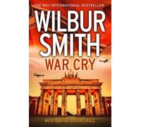 Wilbur Smith War Cry (Tascabile)