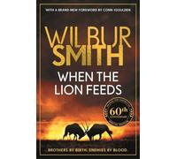 Smith Wilbur When The Lion Feeds BOOK NUOVO