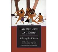 Wilbur Sturtevant Nye Bad Medicine and Good (Tascabile)