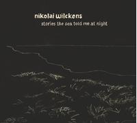 Wilckens,Nikolai - Stories the Sea Told Me at Night