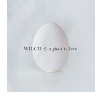 Wilco - A Ghost Is Born (2 CD)