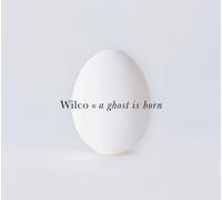 Wilco A Ghost Is Born (CD) Album