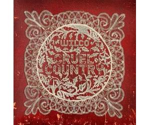 Wilco - Cruel Country (Limited Edition) (2 LP)