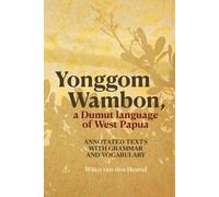 Wilco van den Heuvel Yonggom Wambon, a Dumut language of West Papua (Tascabile)