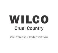 wilco Wilco - Cruel Country (RSD 2022) (Pre-Release Limited Edition) (CD)