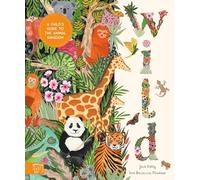 Wild : A Child's Guide to the Animal Kingdom