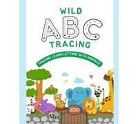 "Wild ABC Tracing Learn Letters with Animals" - brossura NEW YVETTE N. MARTI 21