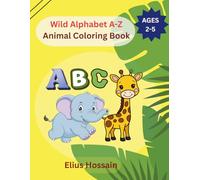 Wild Alphabet A-Z Animal Coloring Book