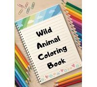 wild animal coloring book