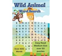 Wild Animal Word Search: A Word Search about Animals