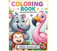 Wild Animals Coloring Book 2 (With Fun Facts!): 50 More Exciting Animal Coloring Pages with Fascinating Facts - For Kids Ages 4-10 50
