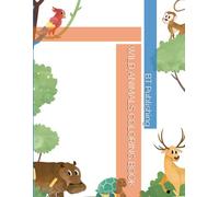 WILD ANIMALS COLORING BOOK