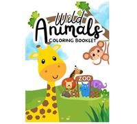 Wild Animals Coloring Book for Kids - Explore the Jungle, Safari & Forest Creatures: (6.69in x 9.61in - 27 Pages)