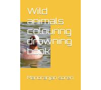 Wild animals colouring drowning book