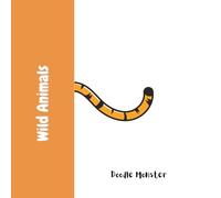 Wild Animals: Explore and Learn names of the wild animals - Picture identification book for toddlers