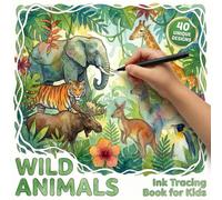 Wild Animals: Ink Tracing Book for Kids