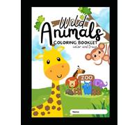 Wild Animals - Livro de Colorir Infantil: Animais Selvagens para Colorir e Aprender