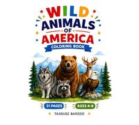 Wild Animals of America Coloring Book