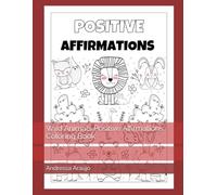 Wild Animals Positive Affirmations Coloring Book