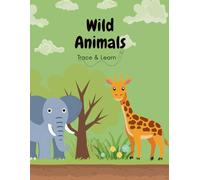 Wild Animals - Trace & Learn