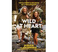 Miriam Lancewood Wild at Heart (Tascabile)