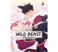 Wild beast. Forest house (Vol. 2)
