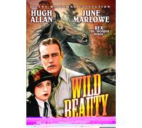 Wild Beauty Silent (DVD) Rex Hugh Allan June Marlowe Hayes E. Robertson