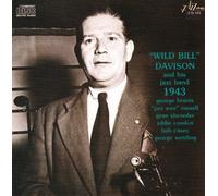 Wild Bill Davison and His Jazz Band, 1943 by WILD BILL DAVISON (1994-08-10)