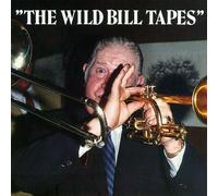 Wild Bill Davison - Wild Bill Tapes