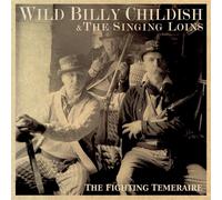 Wild Billy Childish and The Singing Loins The Fighting Temeraire (Vinyl LP)