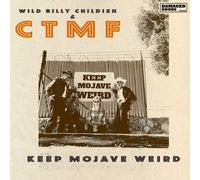 Wild Billy Childish & CTMF Keep Mojave Weird EP (Vinyl LP) 7" EP