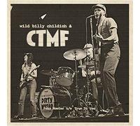 Wild Billy Childish & CTMF - Poka Hontas / True To You