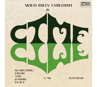 Wild Billy Childish & CTMF - Searching From The Losing Place / Batman