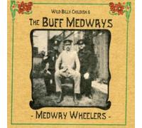 Wild Billy Childish & The Buff Medways Medway Wheelers (CD) Album