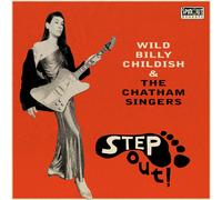 Wild Billy Childish & The Chatham Singers Step Out (Vinyl LP) 12" Album