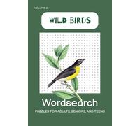 Wild Birds Word Search Book: Word Search with Easy-to-Read Print about wild birds / 6x9 inches, 110 pages / 50+ puzzles ...Gift for vacations, Holidays, and alone time